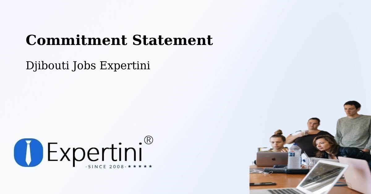 Corporate Commitment – Goubétto - Djibouti Jobs Expertini
