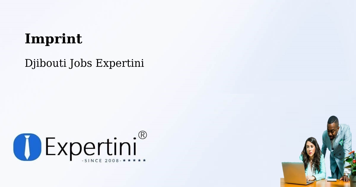 Imprint – Goubétto - Djibouti Jobs Expertini